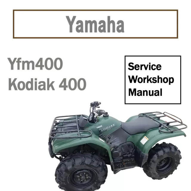 2000 yamaha kodiak 400 4x4 repair manual