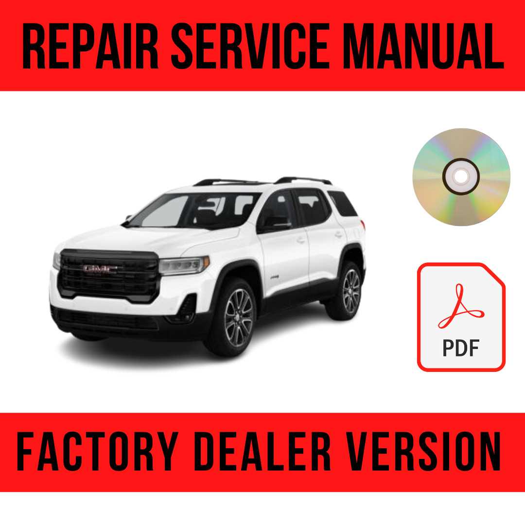 2007 gmc acadia repair manual