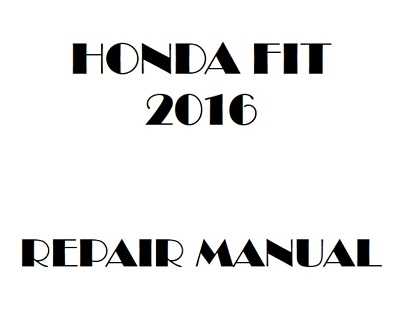 2016 honda fit repair manual