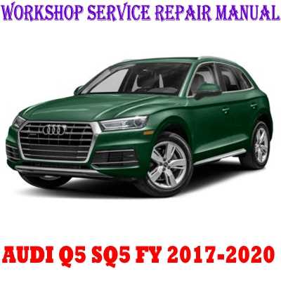 2018 audi q5 repair manual