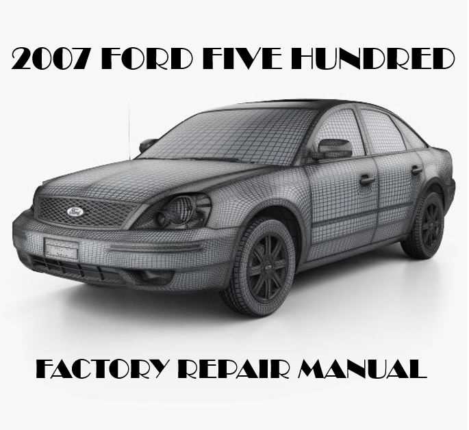 2007 ford five hundred repair manual