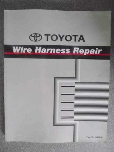 toyota wire harness repair manual