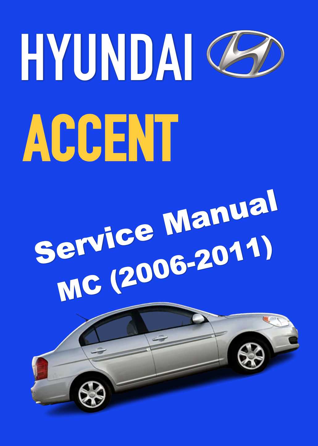 hyundai accent 2006 repair manual