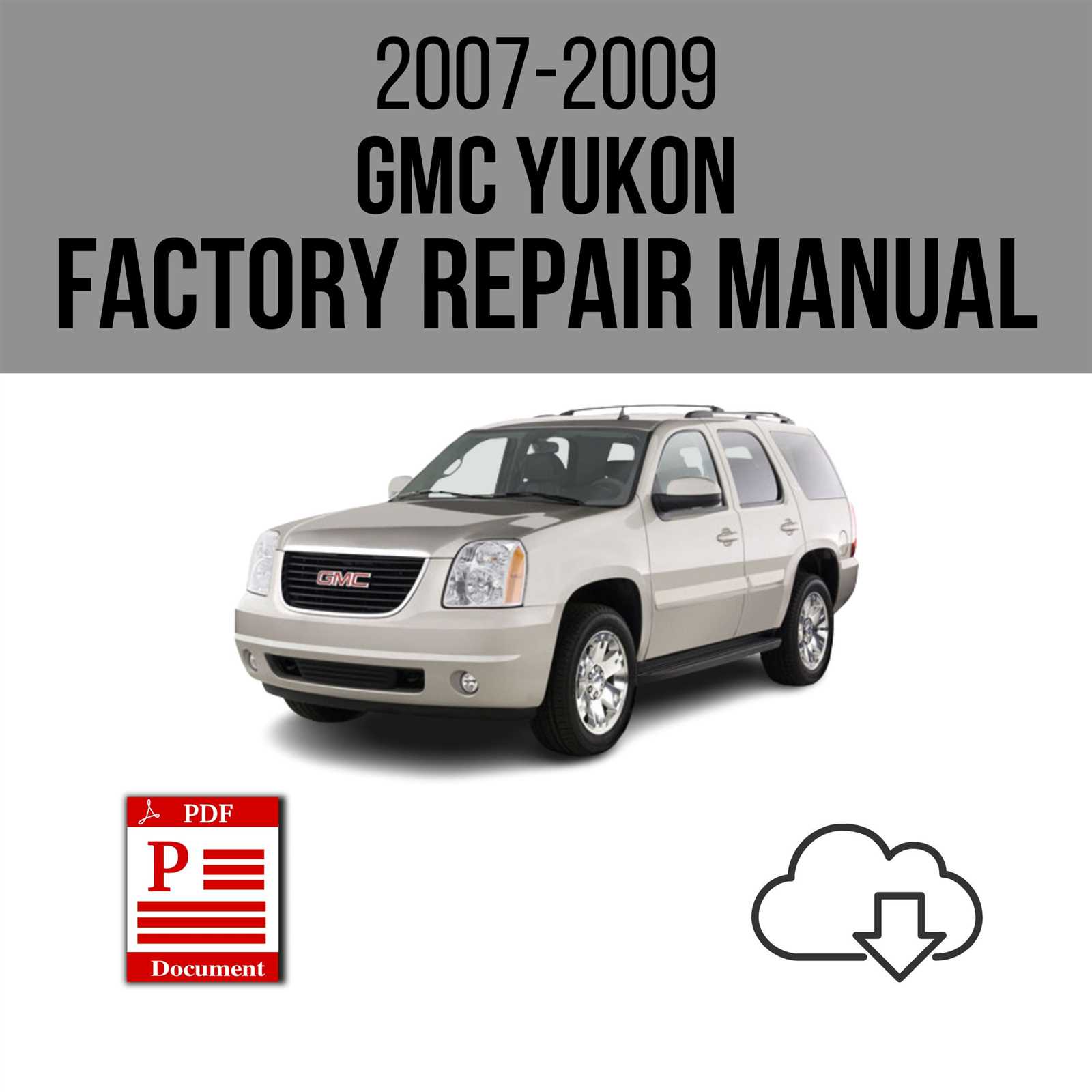 2007 gmc yukon denali repair manual