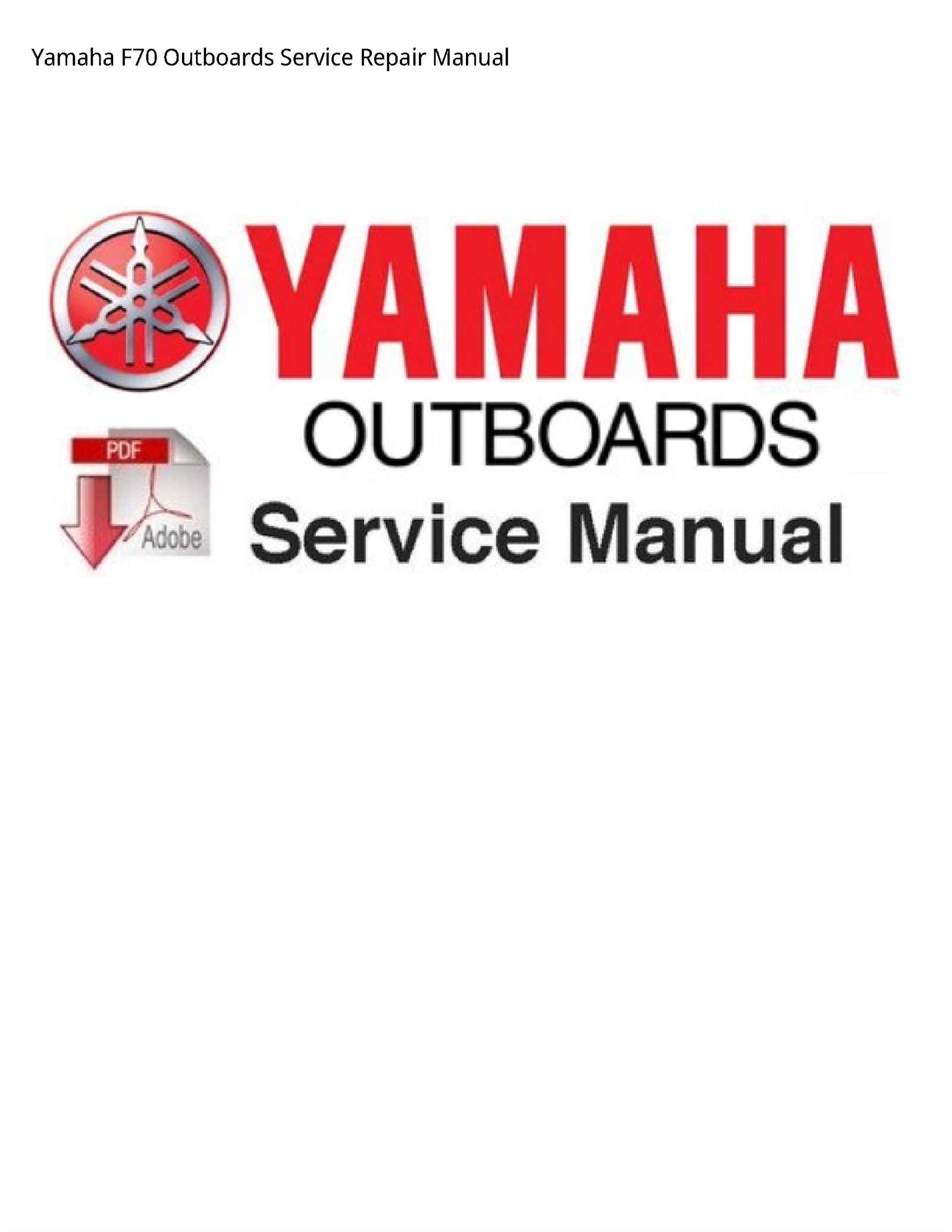 yamaha f70 repair manual