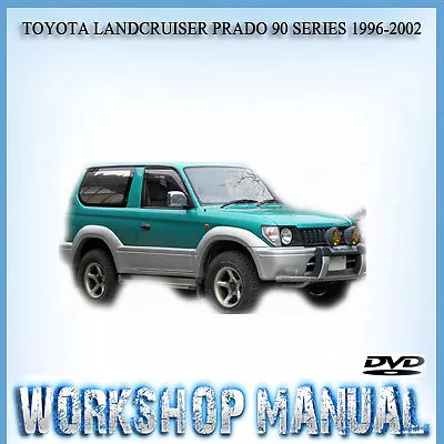 toyota land cruiser prado 90 95 series repair service manual